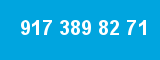 917 389 82 71